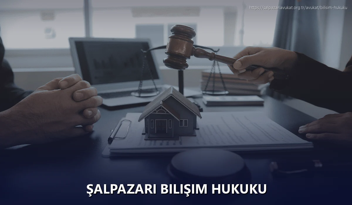 Şalpazari Bilişim Hukuku