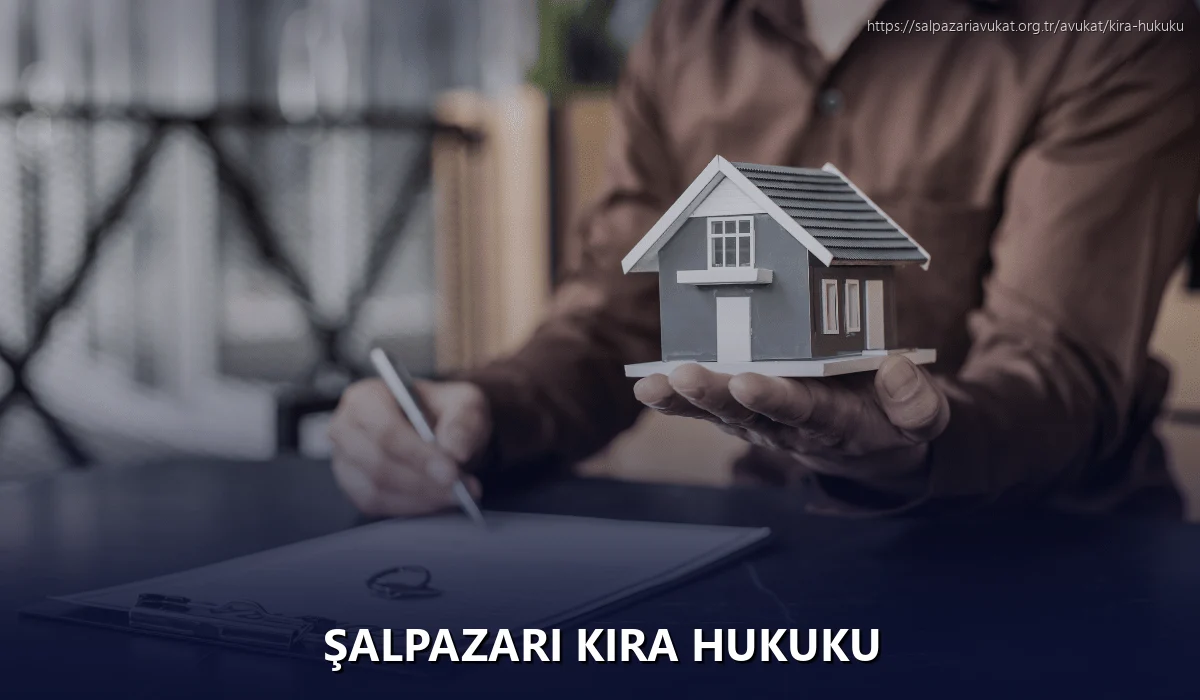 Şalpazari Kira Hukuku